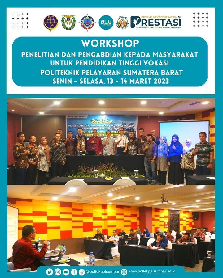 TINGKATKAN MUTU PENDIDIKAN, POLTEKPEL SUMBAR GELAR WORKSHOP PENELITIAN DAN PENGABDIAN MASYARAKAT