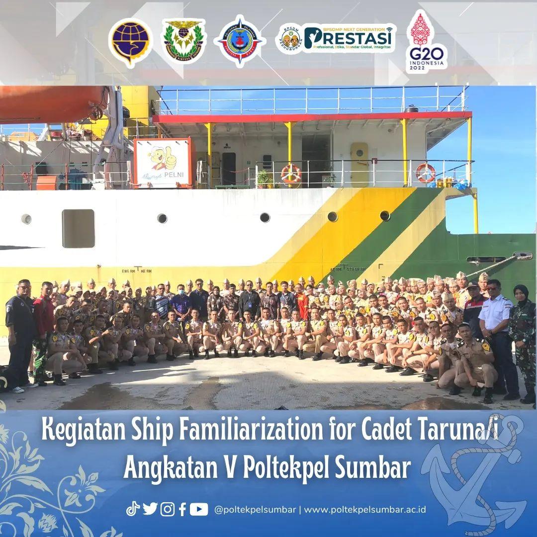 TARUNA/I ANGKATAN V POLTEKPEL SUMBAR IKUTI SHIP FAMILIARIZATION KE MENTAWAI