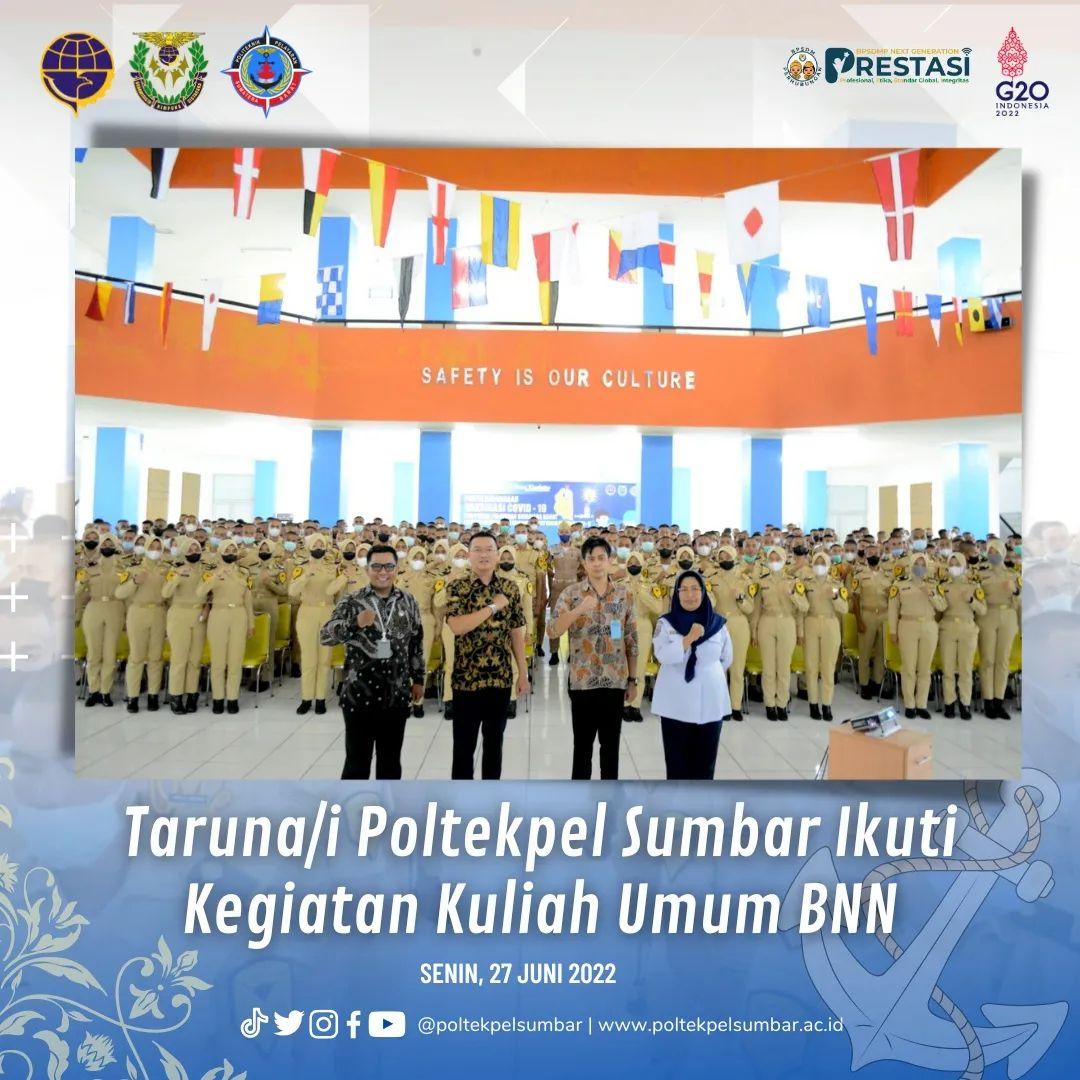 PERINGATI HARI ANTI NARKOBA INTERNASIONAL, BNNP SUMBAR BERIKAN KULIAH UMUM DI POLTEKPEL SUMBAR