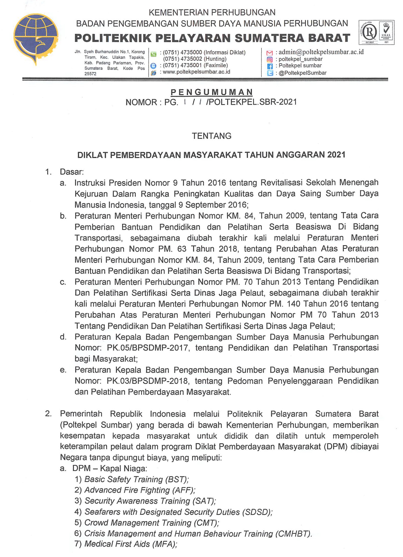 PENGUMUMAN PENERIMAAN DPM (DIKLAT PEMBERDAYAAN MASYARAKAT) TAHUN 2021 - POLTEKPEL SUMBAR